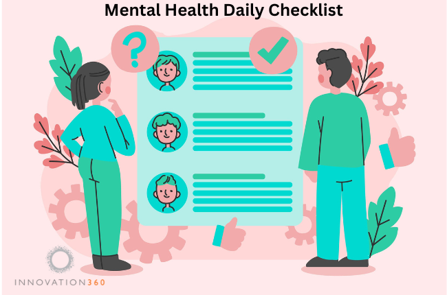 mental health daily checklist with items such as 'practice gratitude,' 'get moving,' and 'connect with loved ones.'"